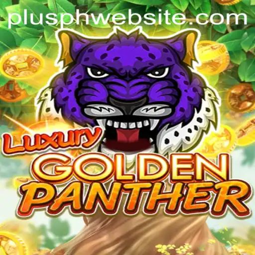 Discover the Thrills of LUXURYGOLDENPANTHER on Plusph Website
