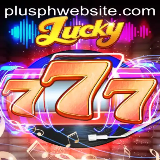 Exploring Lucky777: The Exciting World of Chance on the Plusph Website
