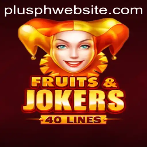 Discover the Exciting World of FruitsAndJokers40 on Plusph Website