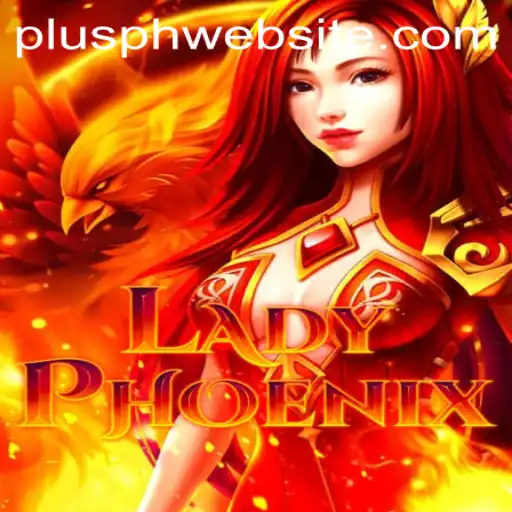 LadyPhoenix: The Ultimate Gaming Experience on Plusph Website