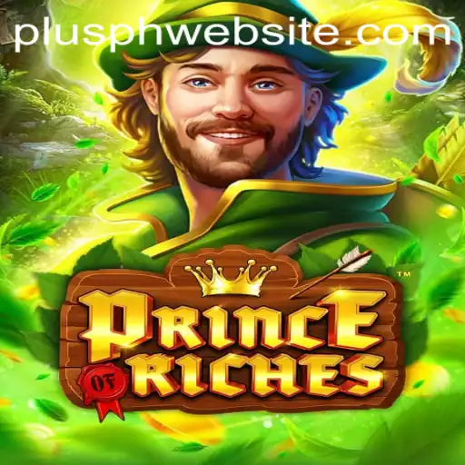 Experience the Thrill of PrinceOfRiches on the Plusph Website