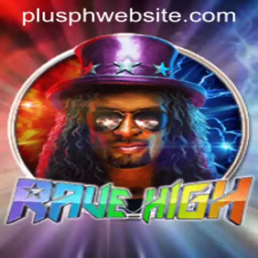 Discovering RaveHigh: An Immersive Gaming Experience on Plusph