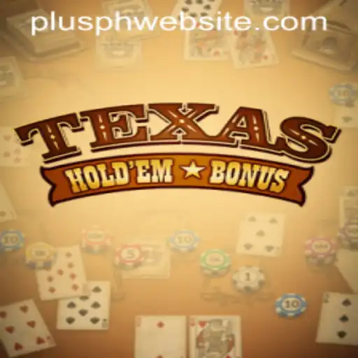 Exploring Texas Hold'em Bonus and Its Connection to Plusph Website