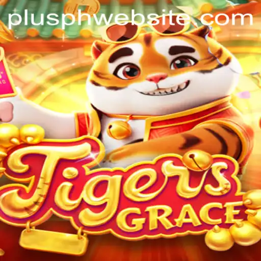 Discover the Thrilling World of TigersGrace: A Comprehensive Guide